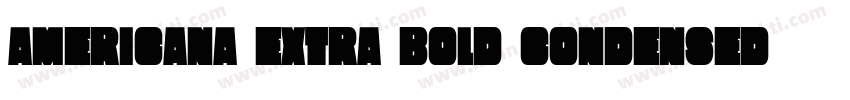 Americana Extra Bold Condensed BT字体转换